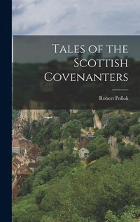 Produktbild: Tales of the Scottish Covenanters