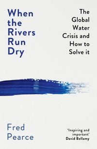 Produktbild: When the Rivers Run Dry