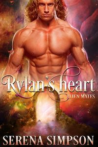 Produktbild: Rylan's Heart (Alien Mate's, #2)
