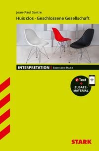 Produktbild: STARK Jean-Paul Sartre: Huis clos/Geschlossene Gesellschaft - Franz&ouml;sisch - Interpretationen