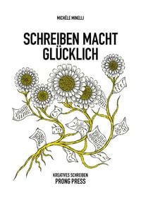 Produktbild: Schreiben macht gl&uuml;cklich