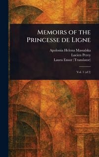 Produktbild: Memoirs of the Princesse De Ligne