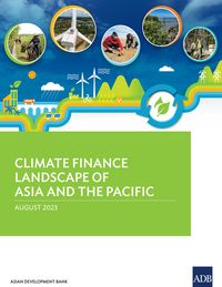 Produktbild: Climate Finance Landscape of Asia and the Pacific