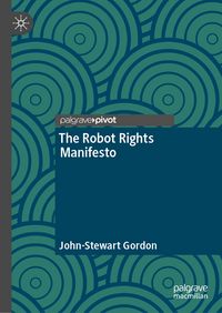 Produktbild: The Robot Rights Manifesto
