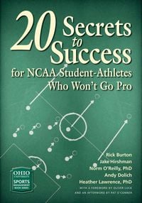 Produktbild: 20 Secrets to Success for NCAA Student-Athletes Who Won't Go Pro