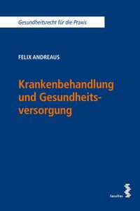 Produktbild: Krankenbehandlung und Gesundheitsversorgung