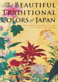 Produktbild: The Beautiful Traditional Colors of Japan