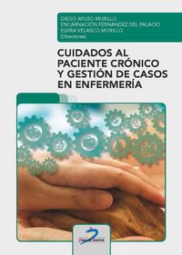 Produktbild: Cuidados al paciente cr&oacute;nico y gesti&oacute;n de casos en enfermer&iacute;a