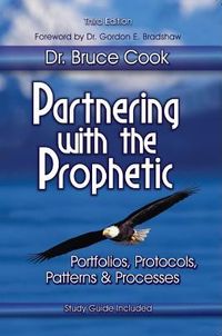 Produktbild: Partnering with the Prophetic: Portfolios, Protocols, Patterns & Processes