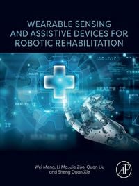 Produktbild: Wearable Sensing and Assistive Devices for Robotic Rehabilitation