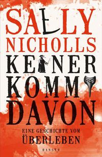 Produktbild: Keiner kommt davon - eine Geschichte vom &Uuml;berleben