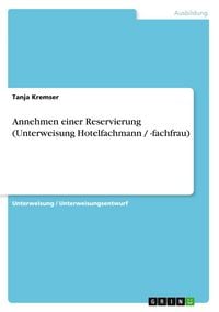 Produktbild: Annehmen einer Reservierung (Unterweisung Hotelfachmann / -fachfrau)