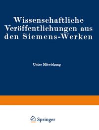Produktbild: Wissenschaftliche Ver&ouml;ffentlichungen aus den Siemens-Werken