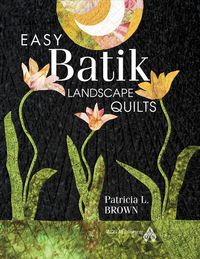 Produktbild: Easy Batik Landscape Quilts