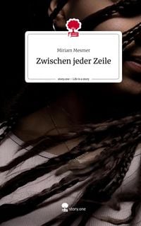Produktbild: Zwischen jeder Zeile. Life is a Story - story.one