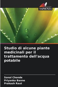 Produktbild: Studio di alcune piante medicinali per il trattamento dell'acqua potabile