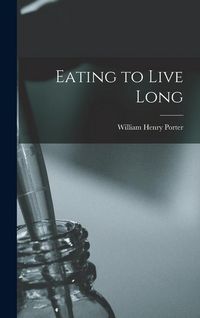 Produktbild: Eating to Live Long
