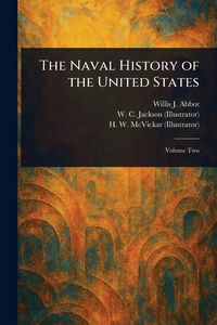 Produktbild: The Naval History of the United States