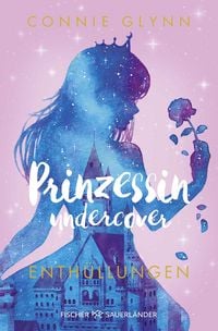 Produktbild: Prinzessin undercover &ndash; Enth&uuml;llungen