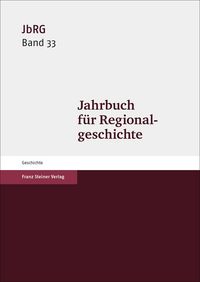 Produktbild: Jahrbuch f&uuml;r Regionalgeschichte 33 (2015)