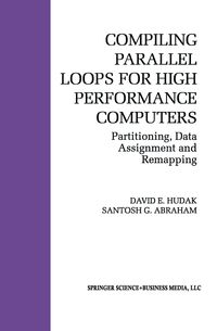 Produktbild: Compiling Parallel Loops for High Performance Computers