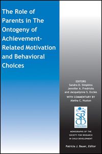 Produktbild: The Role of Parents in the Ontogeny of Achievement-Related Motivation and Behavioral Choices