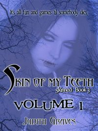 Produktbild: Skin of My Teeth: Volume 1 (Skinned: Book 3)