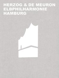 Produktbild: Herzog & de Meuron Elbphilharmonie Hamburg