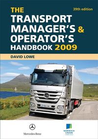 Produktbild: The Transport Manager's and Operator's Handbook 2009