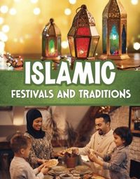 Produktbild: Islamic Festivals and Traditions