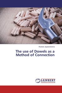 Produktbild: The use of Dowels as a Method of Connection