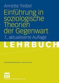 Produktbild: Einf&uuml;hrung in soziologische Theorien der Gegenwart
