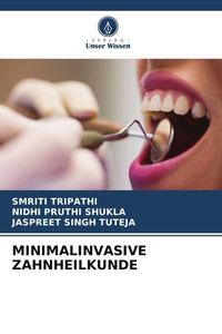 Produktbild: Minimalinvasive Zahnheilkunde