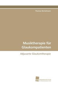 Produktbild: Musiktherapie f&uuml;r Glaukompatienten
