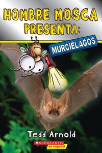 Produktbild: Hombre Mosca Presenta: Murci&eacute;lagos (Fly Guy Presents: Bats)