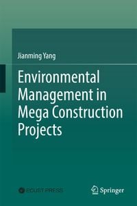 Produktbild: Environmental Management in Mega Construction Projects