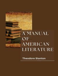 Produktbild: A Manual Of American Literature