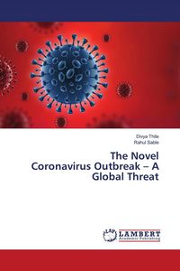 Produktbild: The Novel Coronavirus Outbreak - A Global Threat