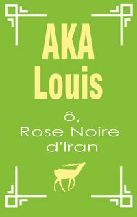 Produktbild: &Ocirc;, Rose Noire d'Iran