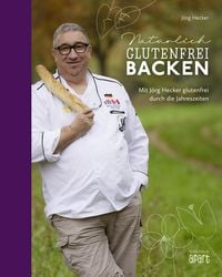 Produktbild: Nat&uuml;rlich glutenfrei backen