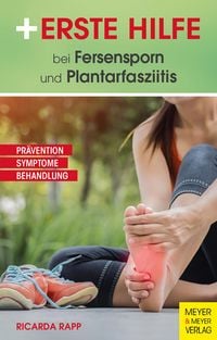 Produktbild: Erste Hilfe bei Fersensporn und Plantarfasziitis