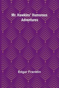 Produktbild: Mr. Hawkins' Humorous Adventures