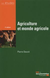 Produktbild: Agriculture et Monde Agricole (2e Edition)