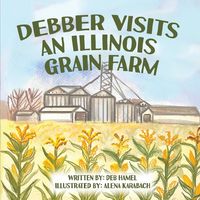 Produktbild: Debber Visits an Illinois Grain Farm
