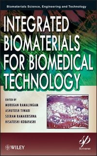 Produktbild: Integrated Biomaterials for Biomedical Technology