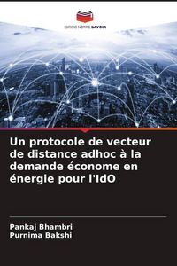 Produktbild: Un protocole de vecteur de distance adhoc &agrave; la demande &eacute;conome en &eacute;nergie pour l'IdO