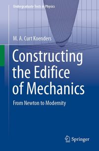Produktbild: Constructing the Edifice of Mechanics