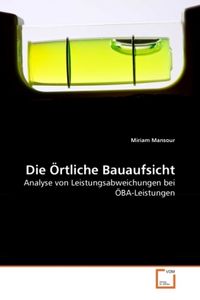 Produktbild: Mansour, M: Die &Ouml;rtliche Bauaufsicht