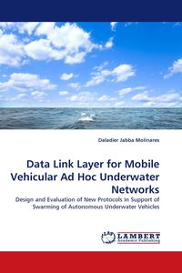 Produktbild: Data Link Layer for Mobile Vehicular Ad Hoc Underwater Networks