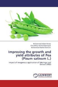 Produktbild: Pervez, M: Improving the growth and yield attributes of Pea